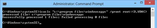 icacls c: \ program files \ windowsapps / grant root: (D, WDAC)