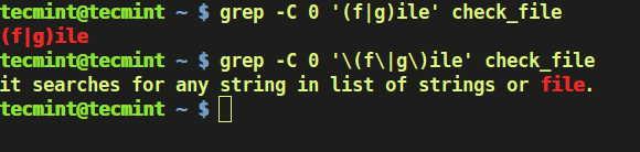 В наведеному вище прикладі, коли команда запускається без екранування '(' ')' і '|'  , Потім grep шукає повну рядок, тобто «(f | g) ile» в файлі